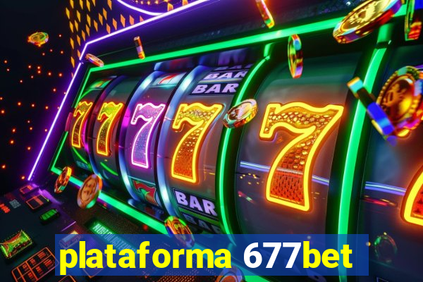 plataforma 677bet