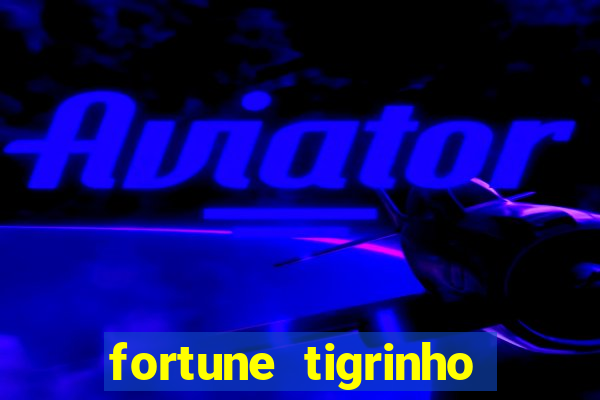 fortune tigrinho demo grátis