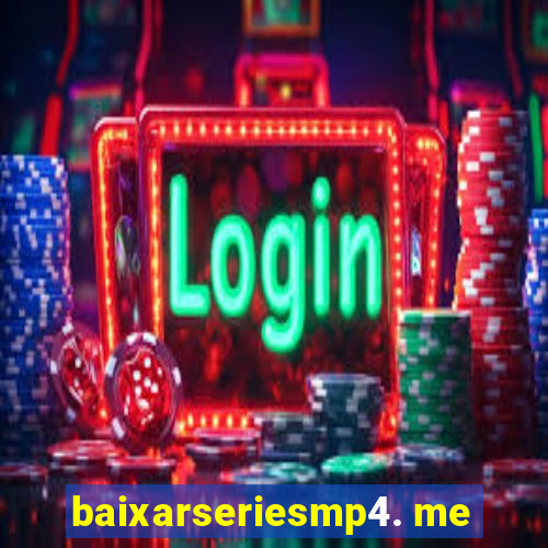 baixarseriesmp4. me