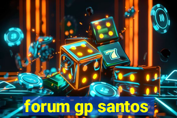 forum gp santos