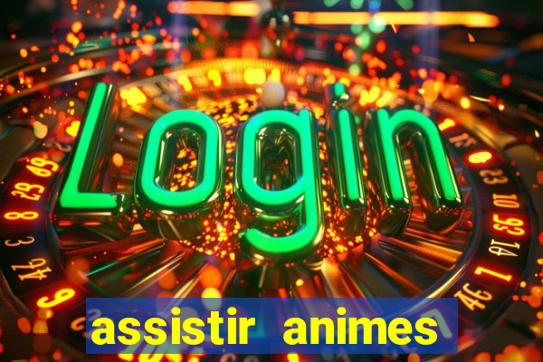 assistir animes online nz