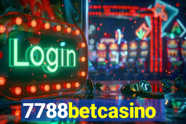 7788betcasino