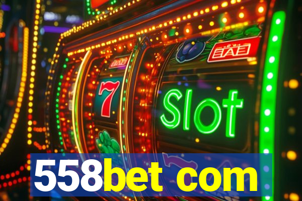 558bet com