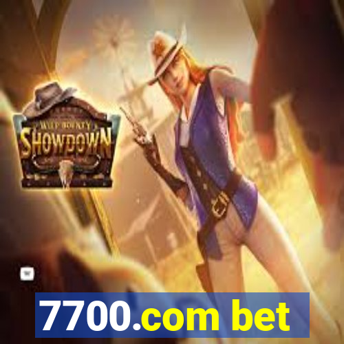 7700.com bet