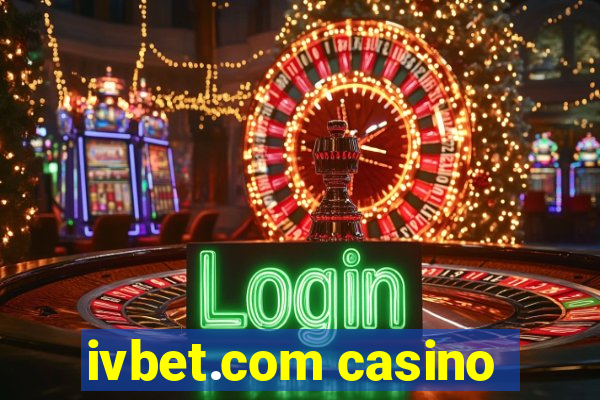 ivbet.com casino