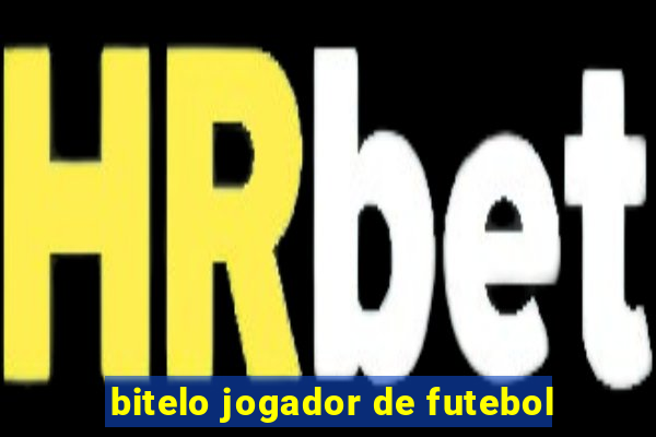 bitelo jogador de futebol