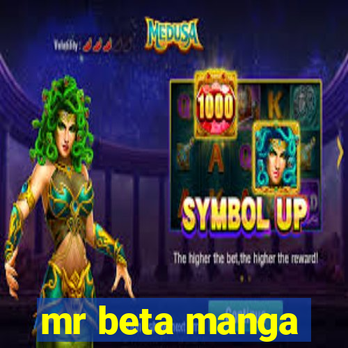 mr beta manga