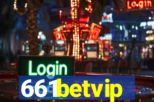 661betvip