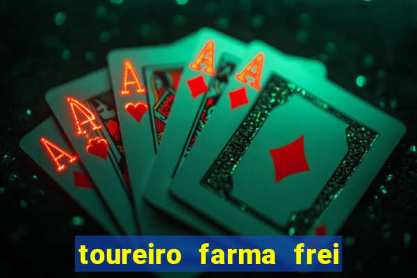 toureiro farma frei serafim teresina - pi toureiro farma frei serafim whatsapp