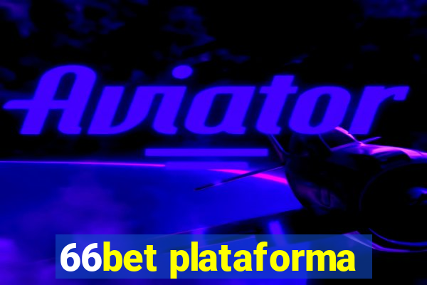 66bet plataforma