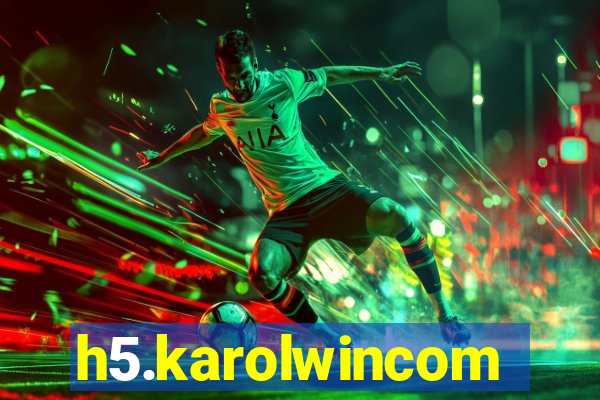 h5.karolwincom