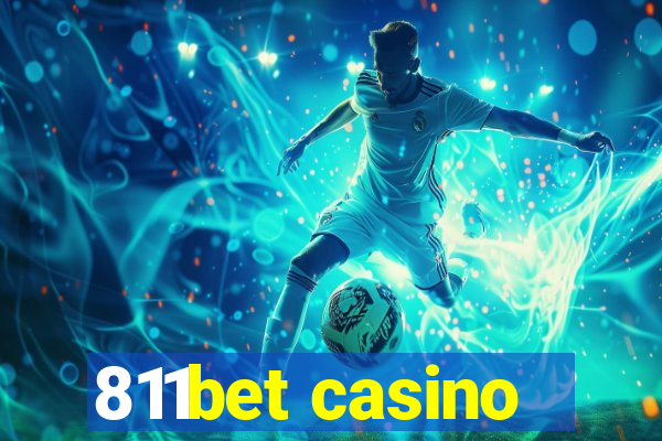 811bet casino