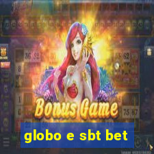 globo e sbt bet