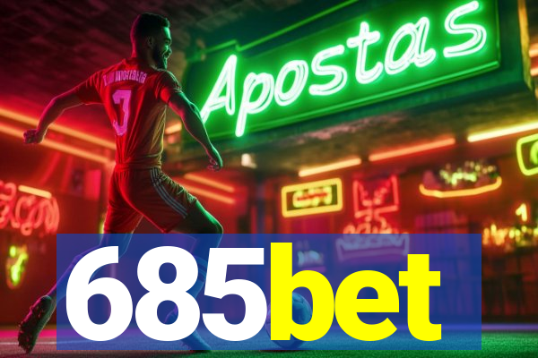 685bet