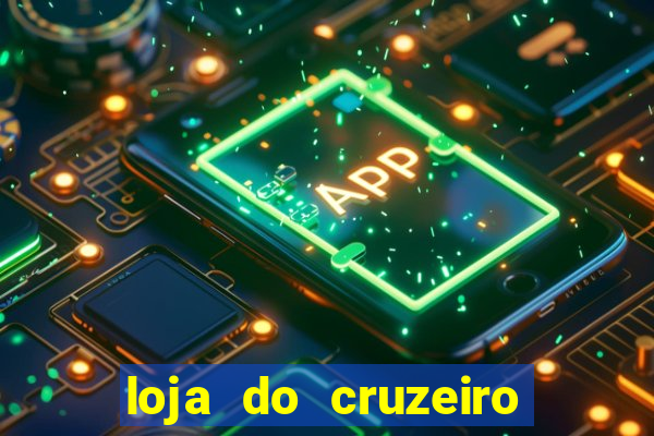 loja do cruzeiro no itau power shopping