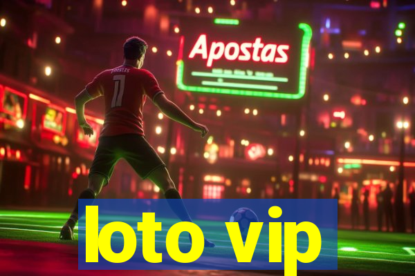 loto vip