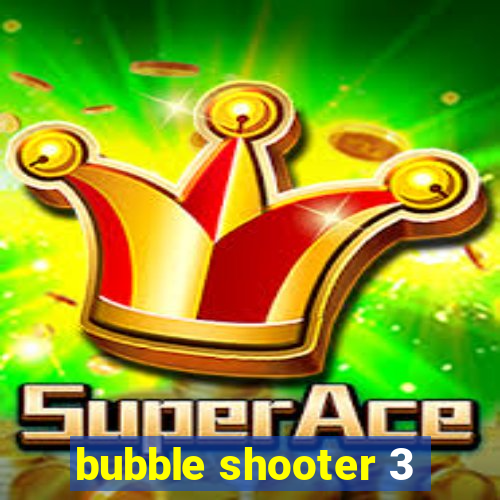 bubble shooter 3