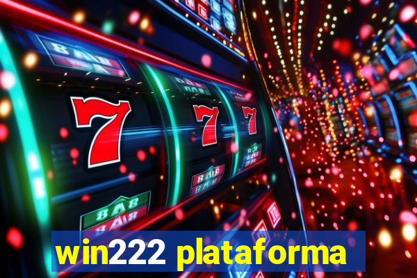 win222 plataforma