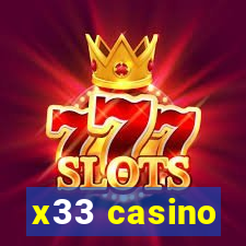 x33 casino