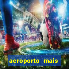 aeroporto mais proximo de mim