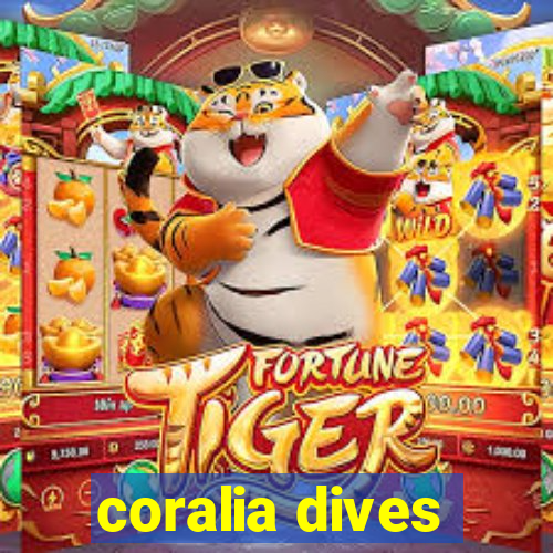 coralia dives