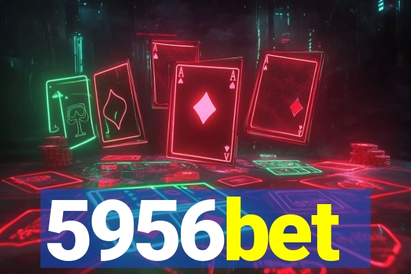 5956bet