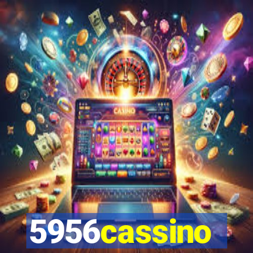 5956cassino