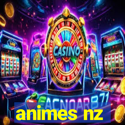 animes nz