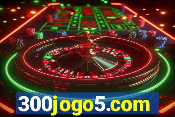 300jogo5.com