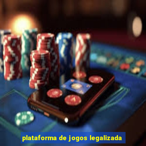 plataforma de jogos legalizada