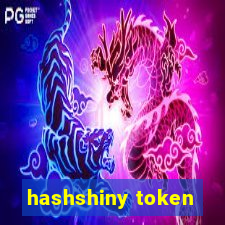 hashshiny token