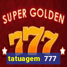 tatuagem 777 significado no crime