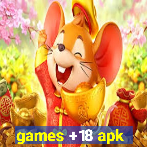 games +18 apk