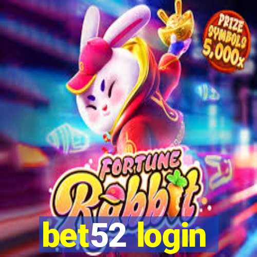 bet52 login