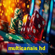 multicanais hd