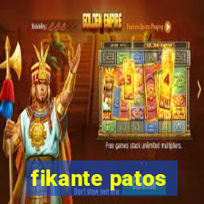 fikante patos