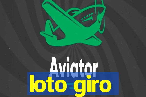 loto giro