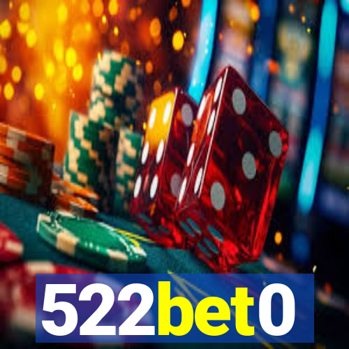 522bet0