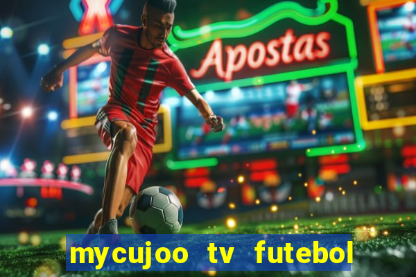 mycujoo tv futebol ao vivo