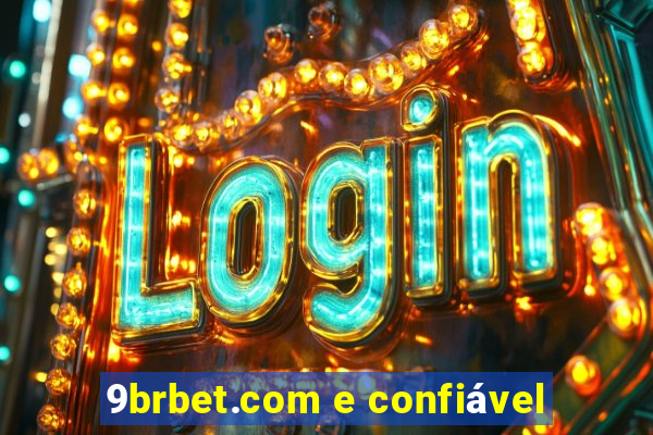 9brbet.com e confiável