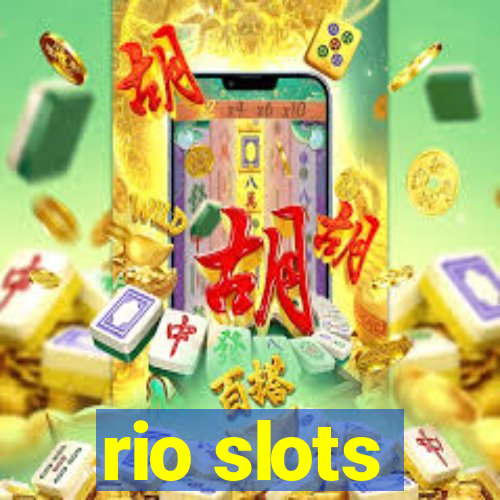 rio slots