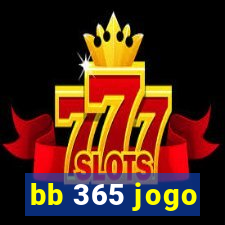 bb 365 jogo