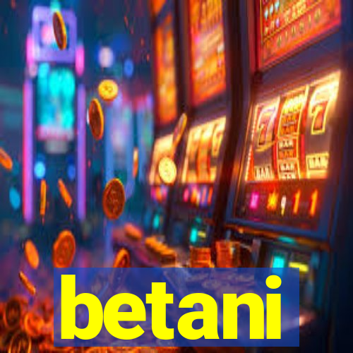 betani