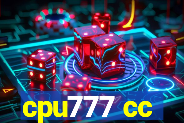 cpu777 cc