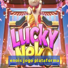 enois jogo plataforma