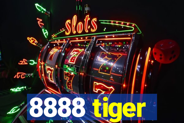 8888 tiger