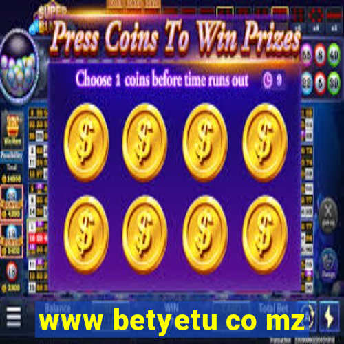 www betyetu co mz