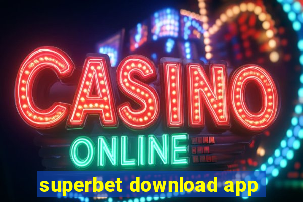 superbet download app