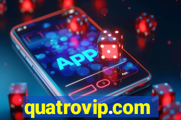 quatrovip.com