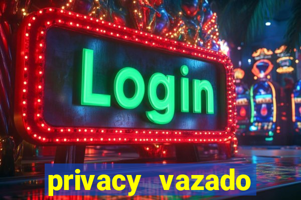 privacy vazado belle belinha